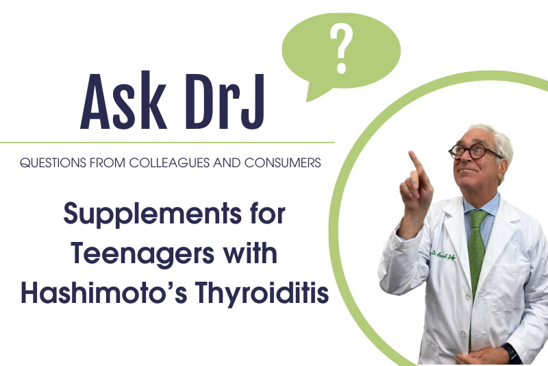 Supplements for Teenagers with Hashimoto’s Thyroiditis